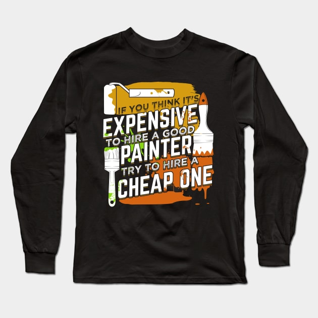 Commercial Painter Gift Long Sleeve T-Shirt by Dolde08